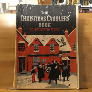 The Christmas Caroler’s Book In Song and Story 1935 vintage Christmas song book